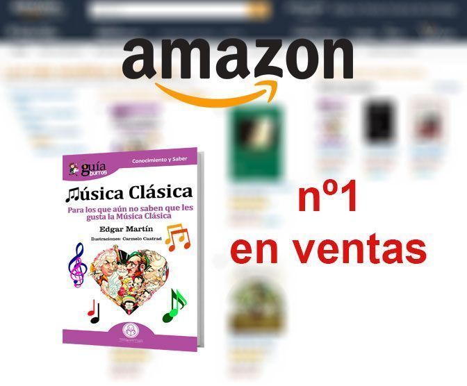 El GuíaBurros: Música clásica, nº 1 en ventas en Amazon